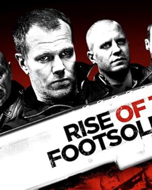 Rise Of The Footsoldier Part II